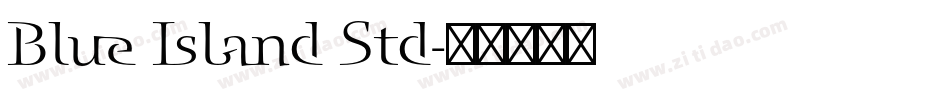 Blue Island Std字体转换